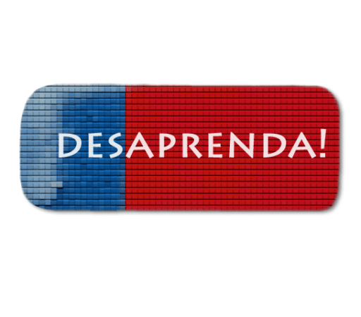 desaprenda!